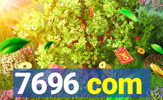 7696 com